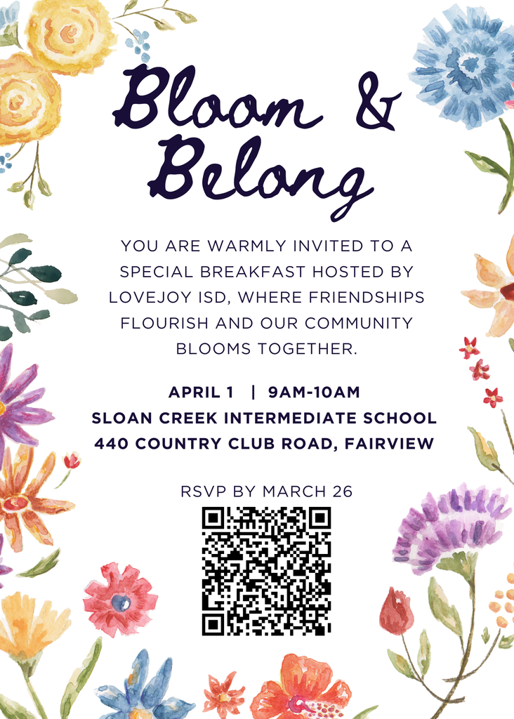 Invitation design with floral border. Text reads "Bloom & Belong." Event details: April 1, 9am-10am at Sloan Creek Intermediate School. RSVP by March 26.