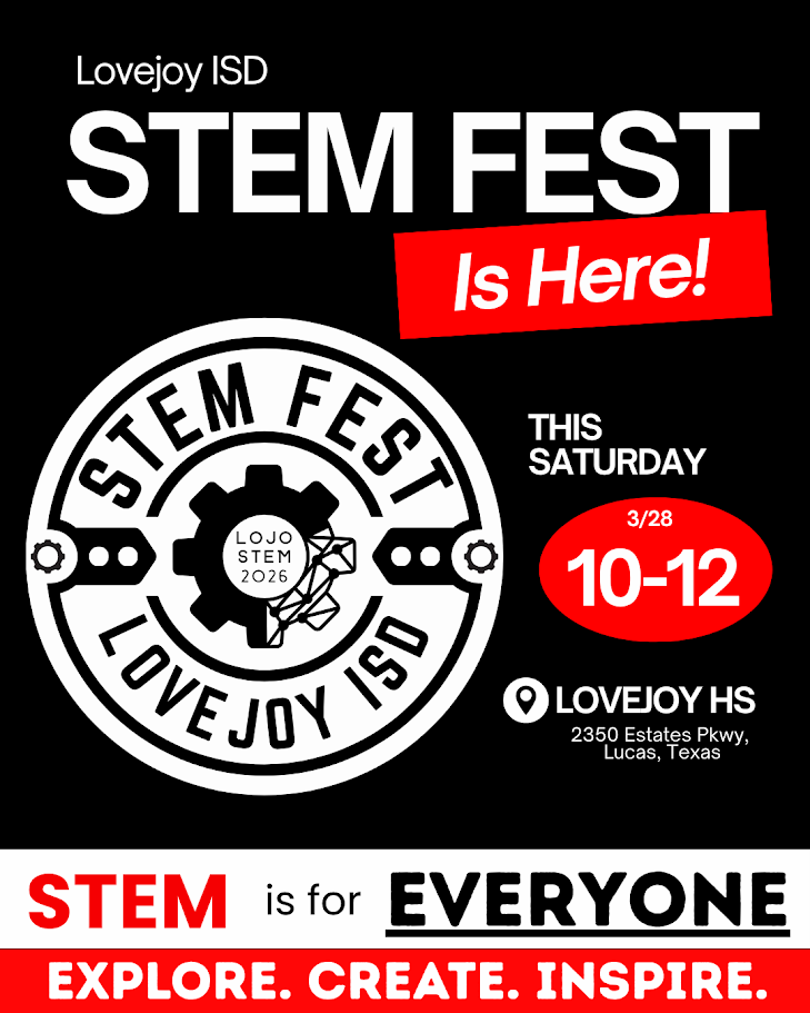Advertisement for Lovejoy ISD STEM Fest. Features the Lovejoy ISD logo, gear, and event date. Event location at Lovejoy HS.