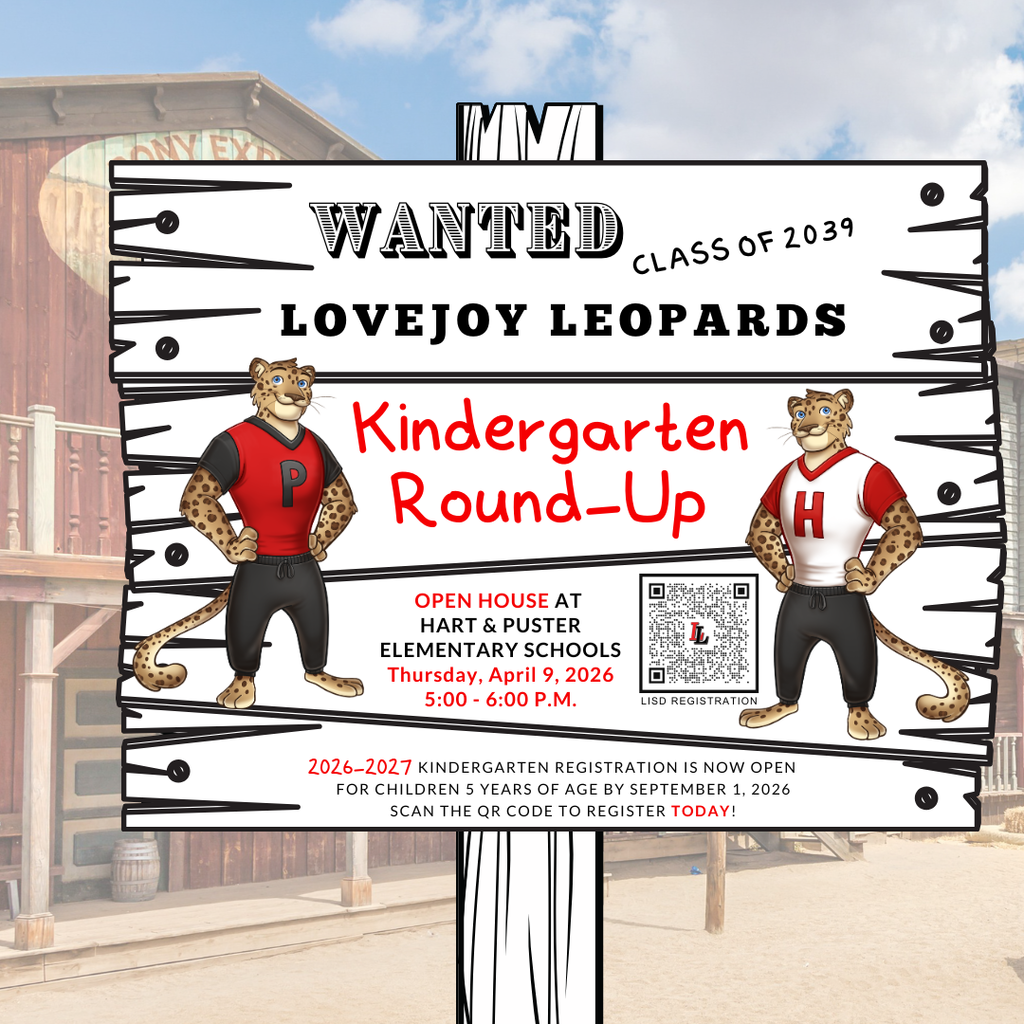 A sign displays cartoon leopards in red and black uniforms. It reads "Wanted: Lovejoy Leopards" and "Kindergarten Round-Up." Event details include an open house on April 9, 2026.