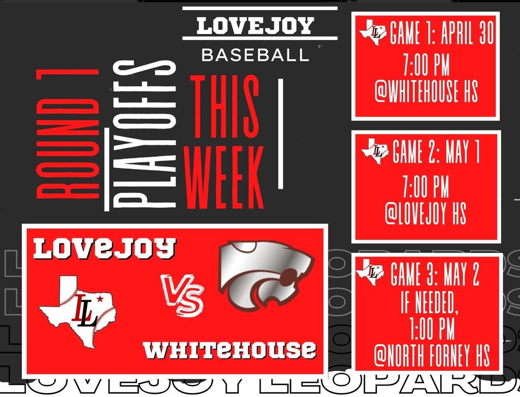 Black background with red text. "Lovejoy Baseball" in white at top. "Round 1 Playoffs This Week" in bold red. Logos of teams.