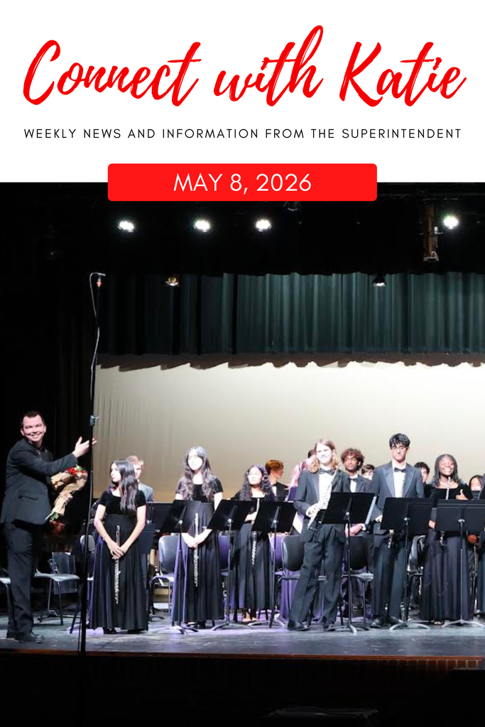 A choir performs on stage with musical instruments. Text at the top reads "Connect with Katie" and "Weekly news and information from the superintendent".