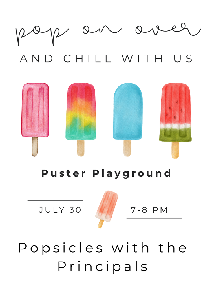 Popsicles with the Principals July 30