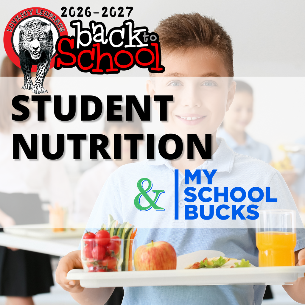 Poster shows boy with tray of food. Text reads "Student Nutrition & My School Bucks." Background shows cafeteria.