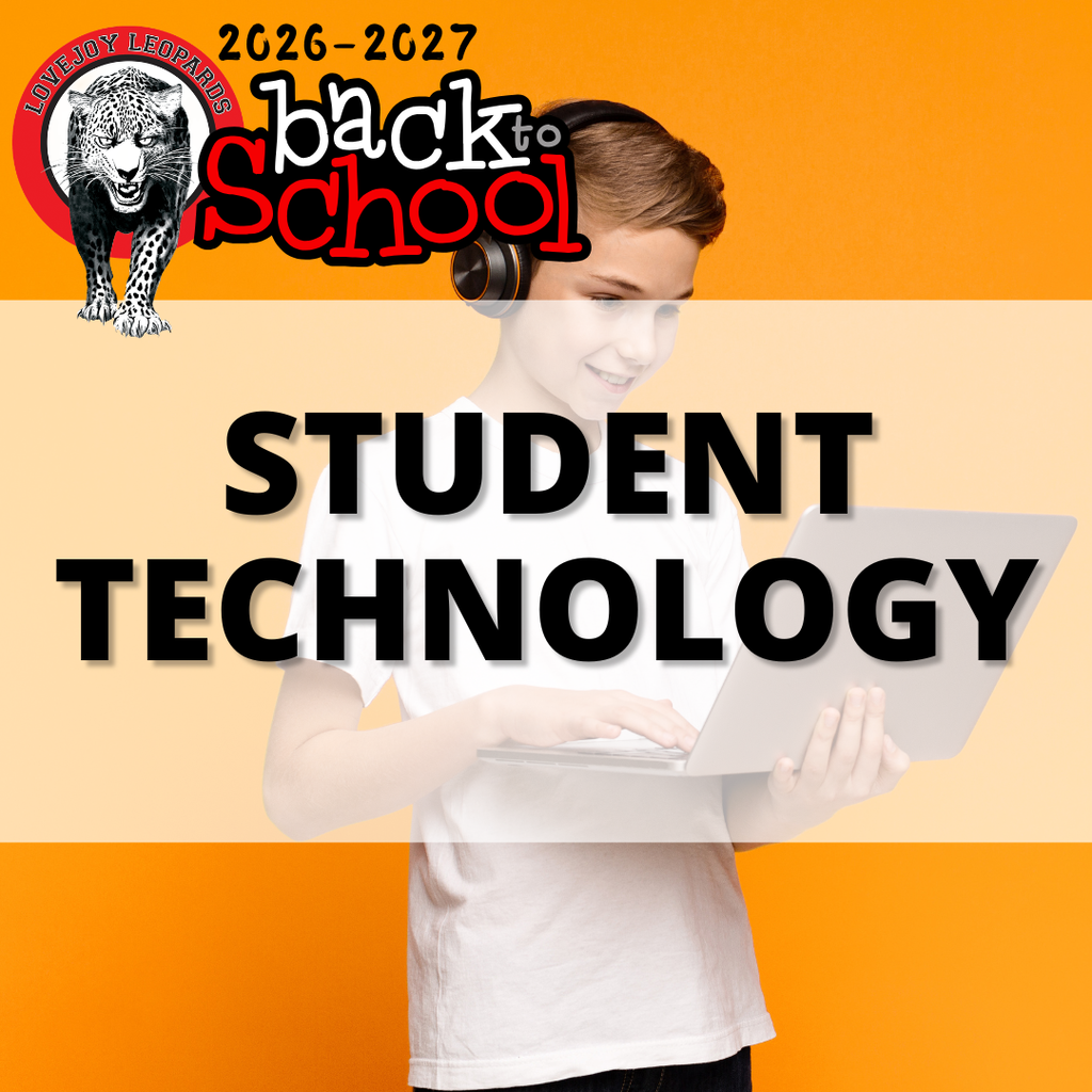 A student wearing headphones holds a laptop. Text reads "STUDENT TECHNOLOGY" and "2026-2027". Leopard logo in the upper left.