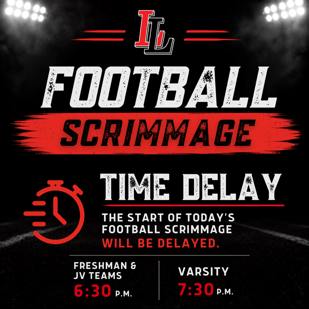 An event notice in black and red, with "Football Scrimmage Time Delay" at top, clock icon, and times for different teams.