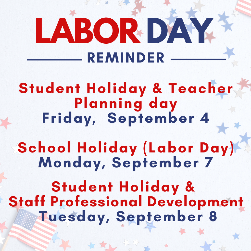 A holiday schedule for Labor Day is shown with red, white, and blue stars and flags on a white background.