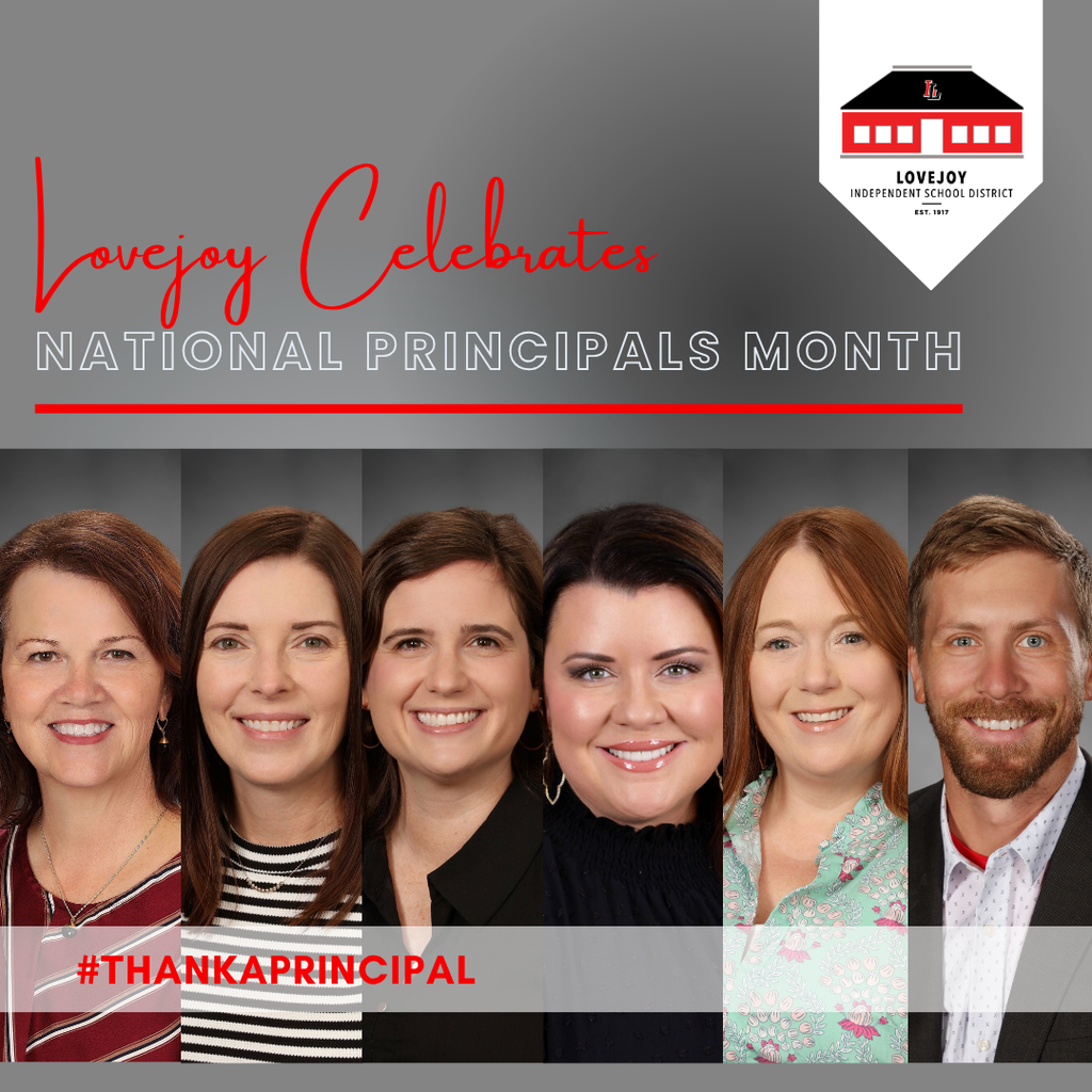 Seven smiling adults, three men and four women, stand in front of a gray background. Text reads "Lovejoy Celebrates National Principals Month" and "#THANKAPRINCIPAL".