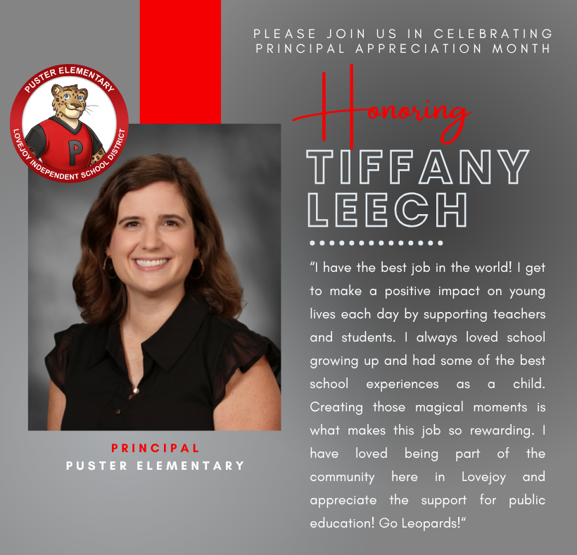 A smiling woman in a black shirt with a red border. Text reads "Honoring Tiffany Leech, Principal" and a quote.
