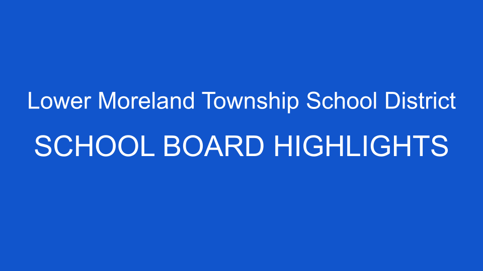 School Board Highlights
