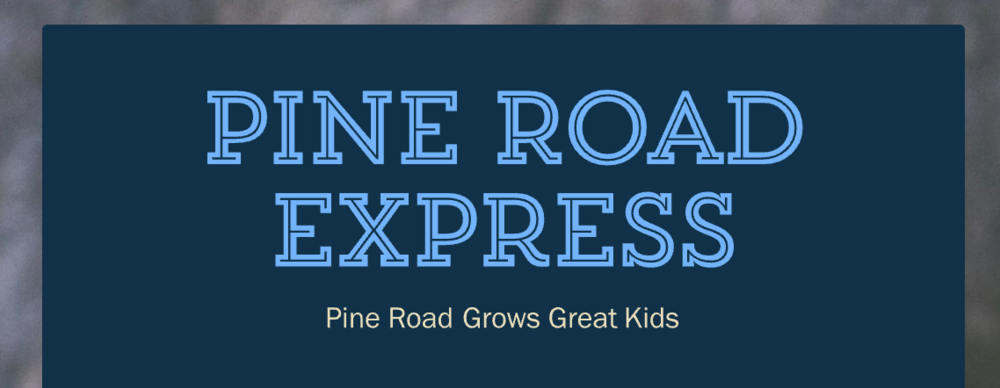Pine Road Express Newsletter