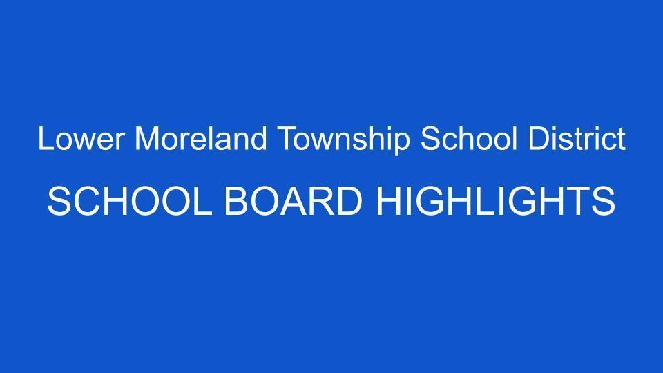 School Board Highlights