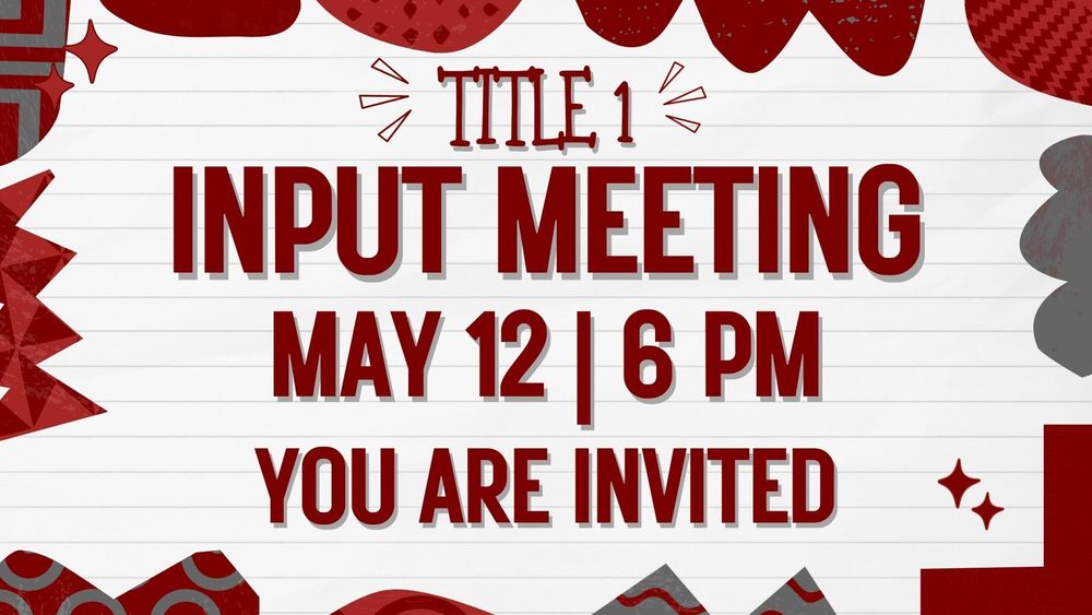 Title 1 Input Meeting Invite to Families