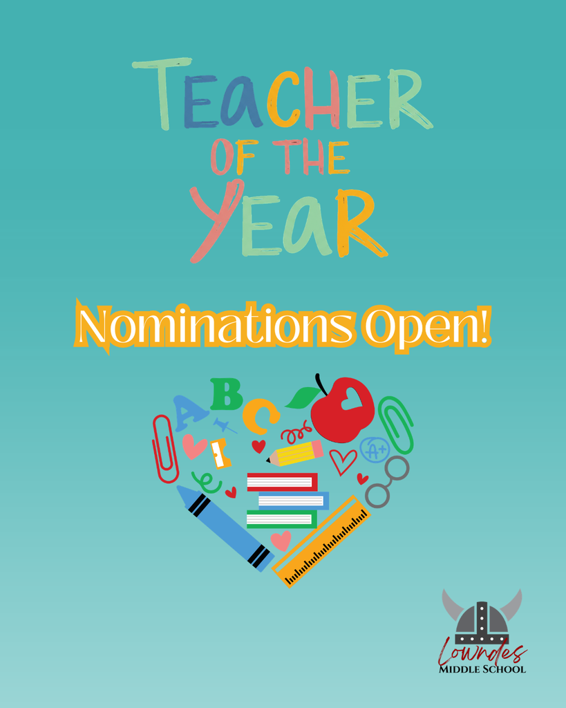 Nominations are now open for Teacher of the Year!  Teachers, parents, and community members are invited to nominate a deserving LMS teacher using the link below. Nominations will close on April 3rd at 3:30 PM. Thank you for helping us recognize our outstanding teachers!  Click Here to Vote: https://docs.google.com/.../1FAIpQLScIUI4Sp4Ob1.../viewform