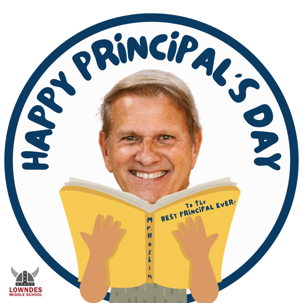 Happy Principal's Day Mr. Haskin