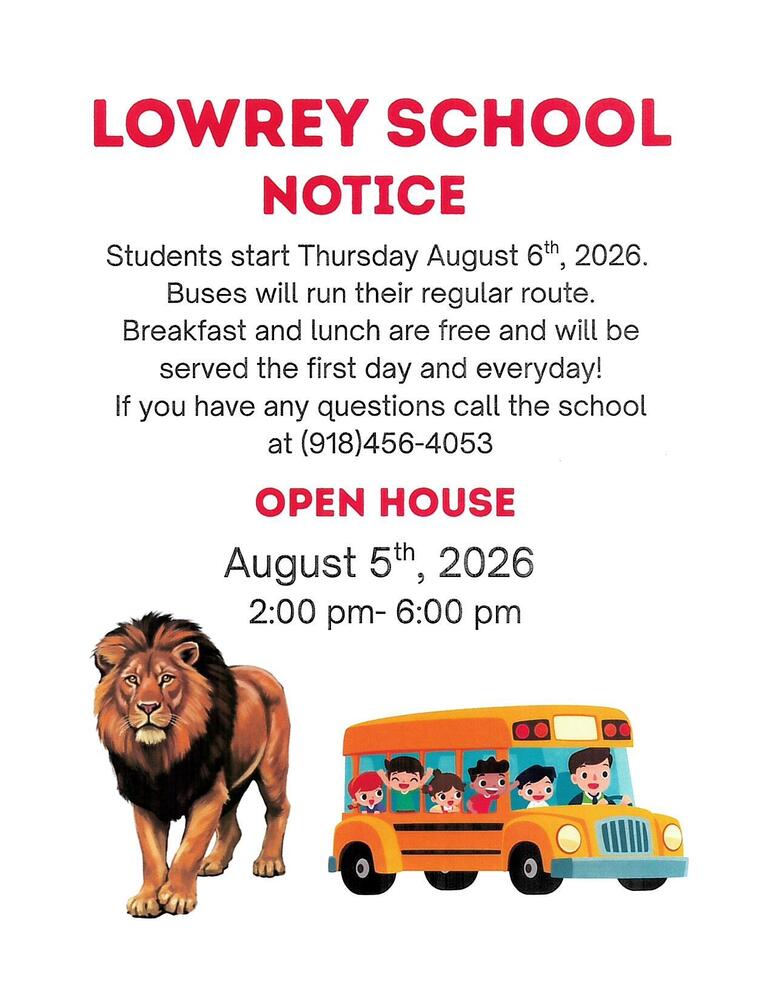 Lowrey School Notice of 1st day for students.