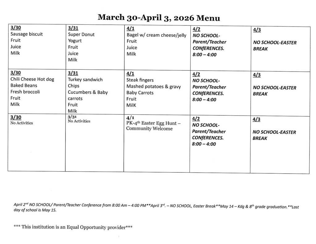 March 30 - April 3, 2026 Lowrey School Menu & Activities.
