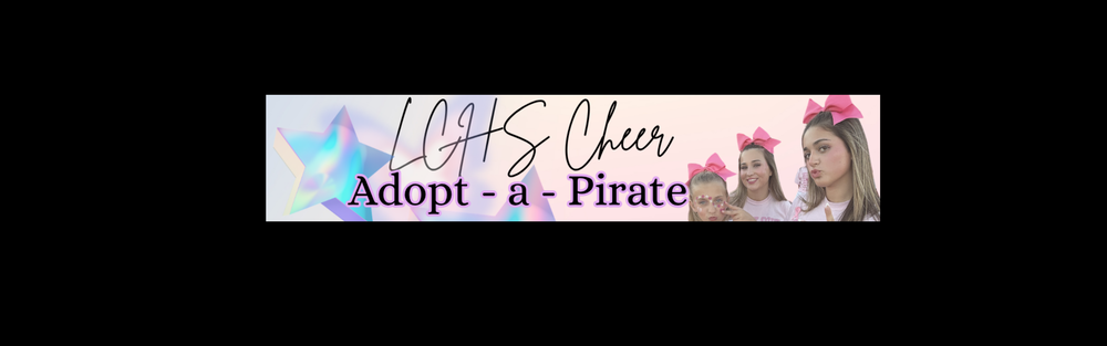 LCHS Cheer Adpot-A-Pirate