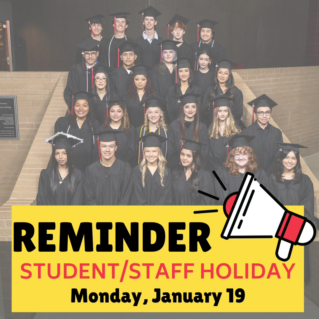 Staff/Student Holiday Monday, January 19, 2026