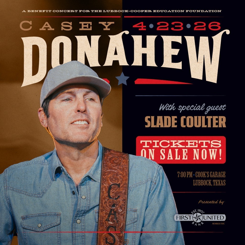 Join us for an evening with Casey Donahew benefiting the Lubbock-Cooper Education Foundation!