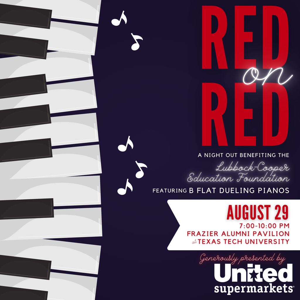 Red on Red:  A Night Out Benefiting the Lubbock-Cooper Education Foundation on Saturday, August 29!