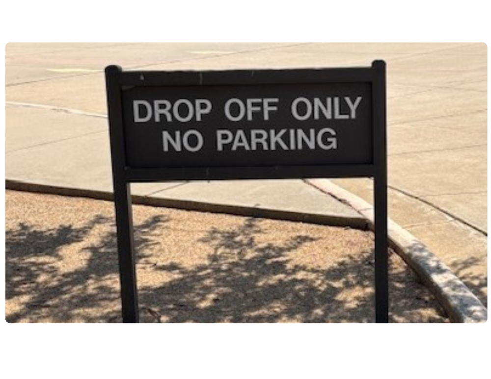 Drop Off Only-No Parking