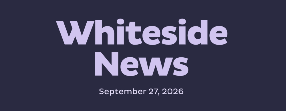 Whiteside News!