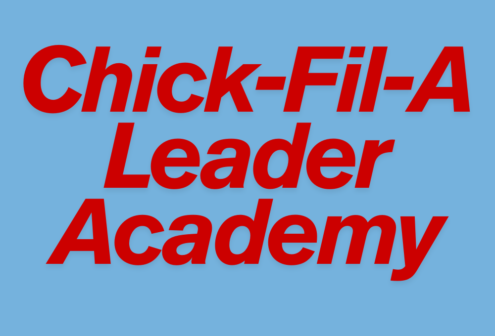 Chick-fil-a leader academy