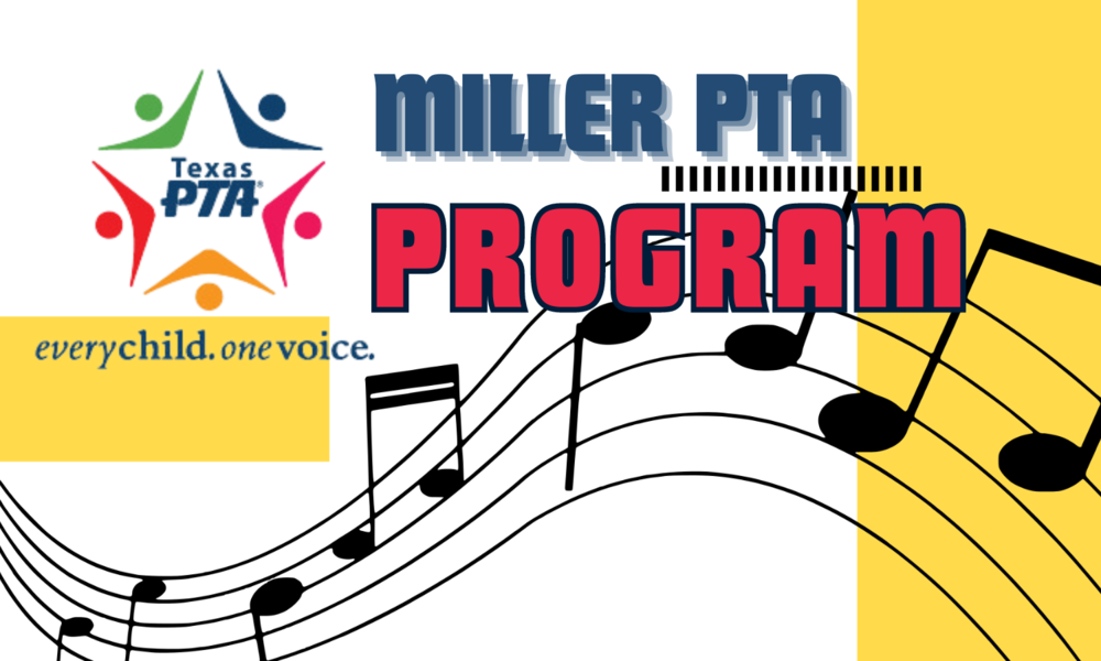 Miller PTA Program