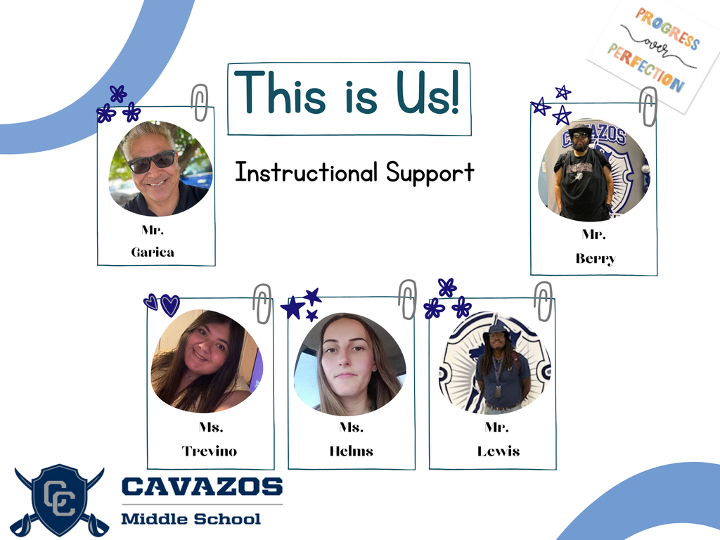Cavazos Instructional Support team