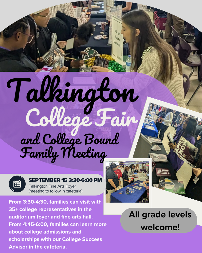 College Fair and Family Meeting Sept 15 3:30-4:30 and 4:45-6:00