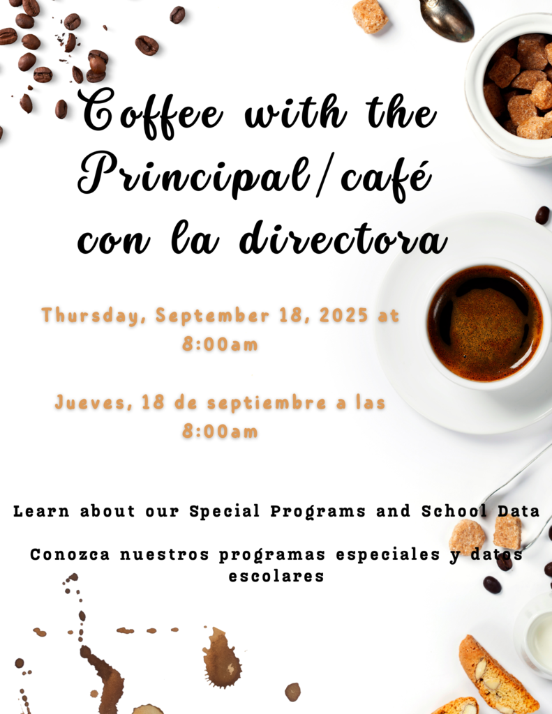 Coffee with the principal/café con la directora