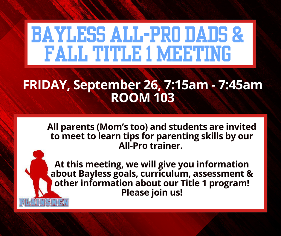 All-Pro Dads and Fall Title 1 Meeting 