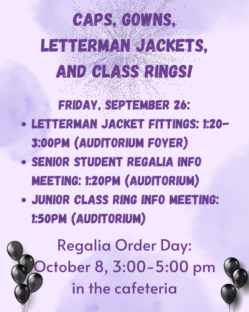 Friday, students can get fitted for letterman jackets and learn about regalia.