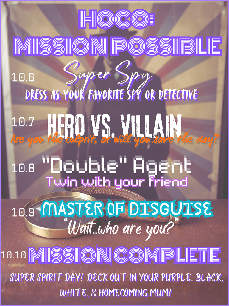 hoco dress up days poster with mission impossible theme
