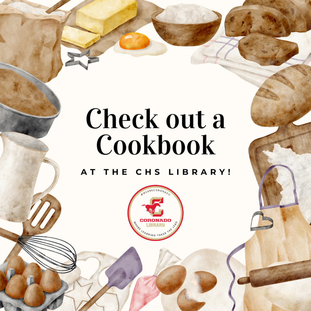 food items around text that says "Check out a cookbook at the CHS library"