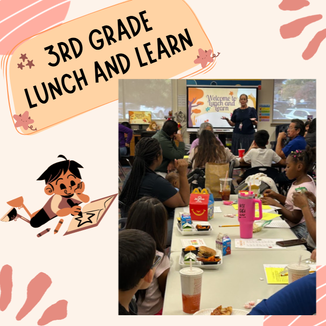 3rd Grade Lunch and Learn
