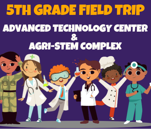 5th grade field trip to the ATC and Agri-STEM