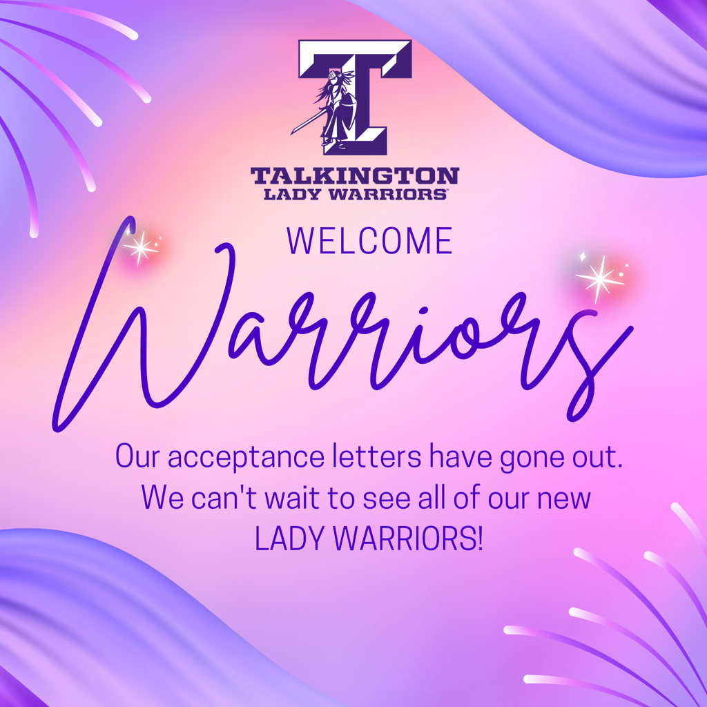 welcome Warriors: Acceptance letters have been mailed!