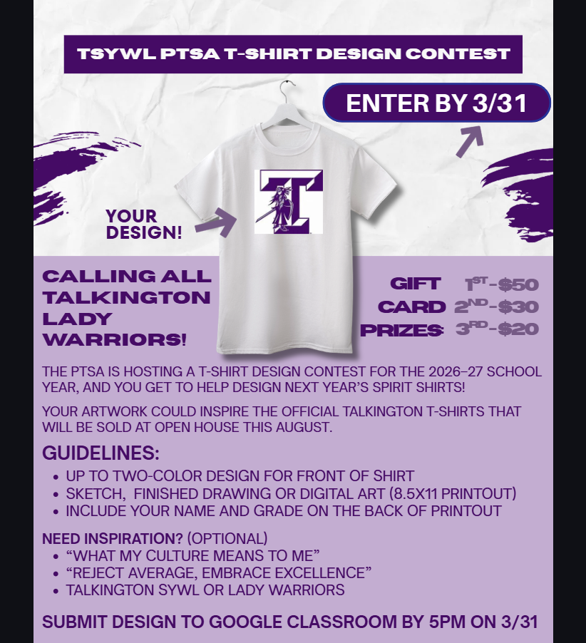 PTSA T Shirt design contest due in Google Classroom by March 31