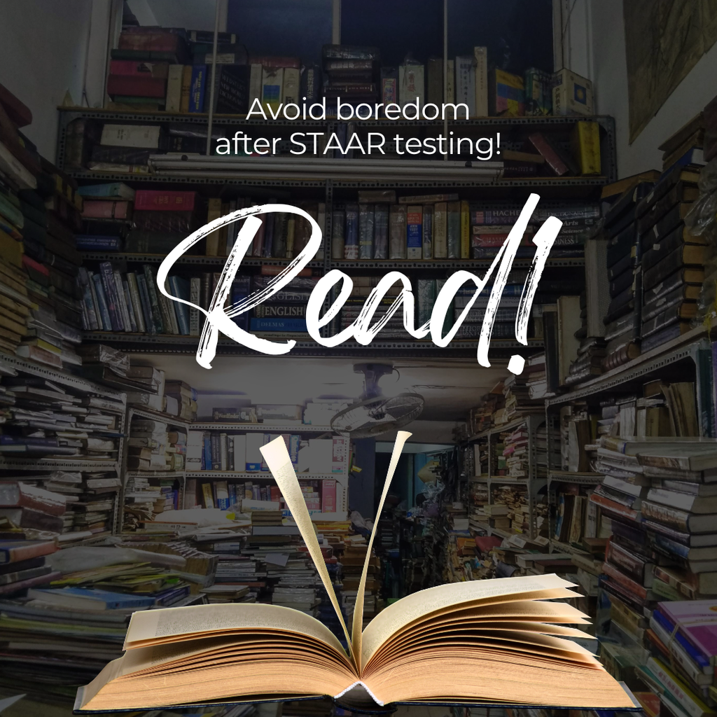 Avoid boredom after STAAR Testing! (with image of an open book)