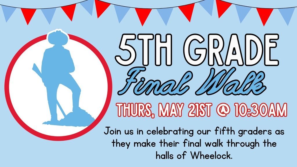 5th grade final walk