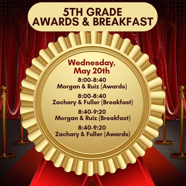 5th Grade Awards and Breakfast Schedule May 2026