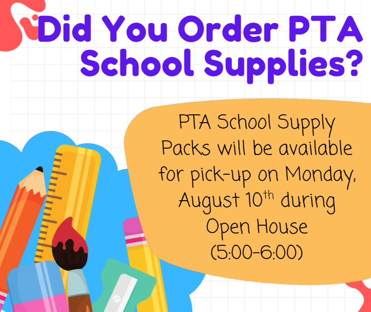 School Supply Packs Available Monday, August 10th During Open House 5:00-6:00