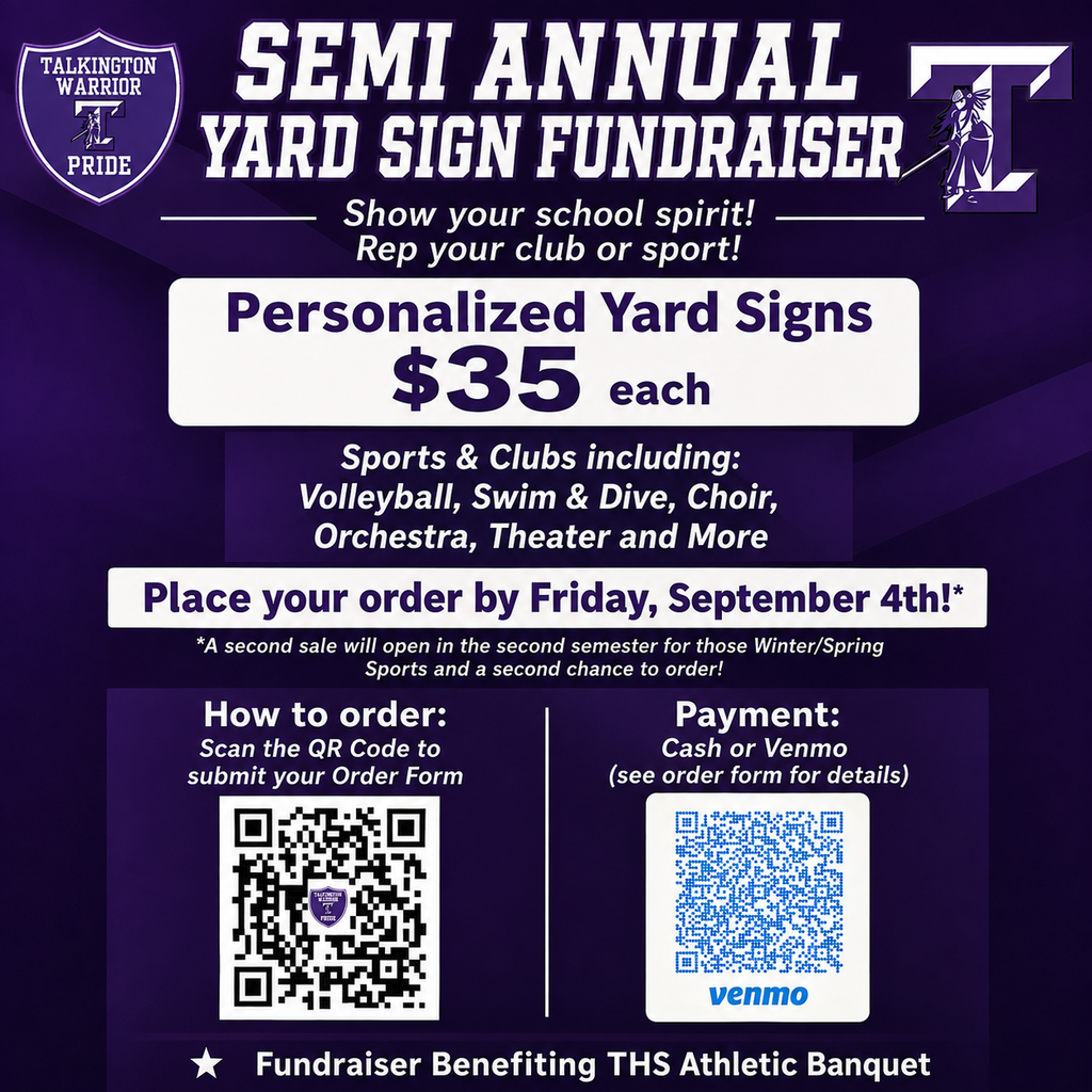 Flyer with QR codes for purchasing a Talkington Yard sign Deadline Friday Sept 4