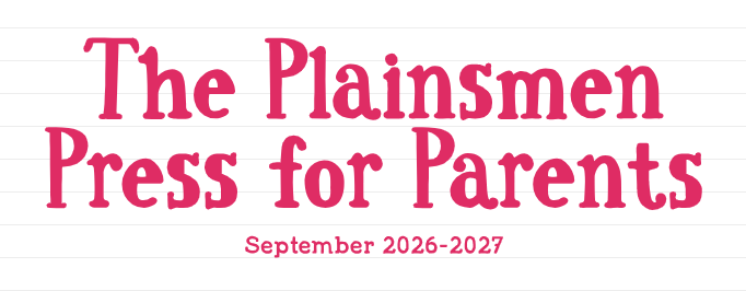 Plainsmen Press for Parents