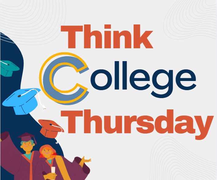 Think College Thursday