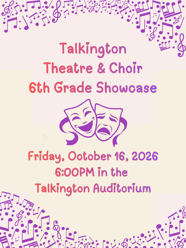 Choir 6th grade showcase at 6pm Oct 16