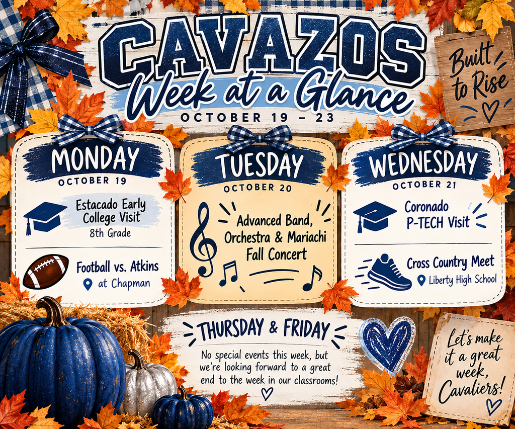 🍂💙 Hey, Cavazos! Here’s what’s headed your way this week! 💙🍂 From college visits and football to a fall concert and cross country, we’ve got a great week ahead! 🎓🏈🎶🏃♀️ Check out the schedule and mark your calendars! 📅✨ Let’s make it a great week, Cavaliers! 🍁 #CavazosCavaliers #CavalierPride #BuiltToRise