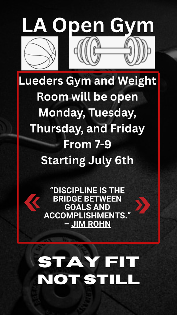 Open Gym starts tonight, 7-9, at Lueders Gym.