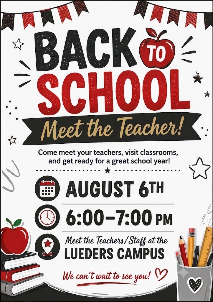 Meet the Teacher August 6th from 6:00-7:00 PM